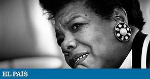Maya Angelou, una vida completa desde la supervivencia