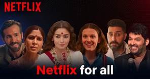 There's Something for Everyone | Netflix For All | Netflix India