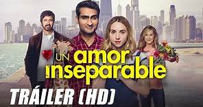 Amor Inseparable (The Big Sick) - Trailer HD