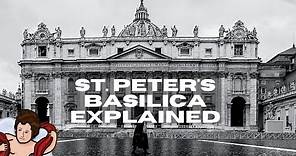 A History of St. Peter's Basilica