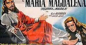 María Magdalena, pecadora de Magdala (1945) (Latino)