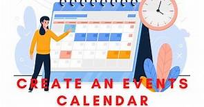 How To Create an Events Calendar on Your WordPress Website Using The Event Calendar Plugin