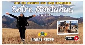 “Entre Montañas [Maras - Cusco]”