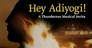 Hey Adiyogi || Sounds Of Isha || Mahashivratri 2018