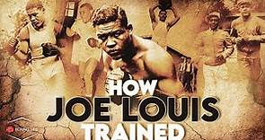Joe Louis: The Training Methods & Lessons of a Boxing Icon