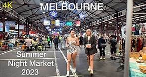 Summer Night Market 2023 Melbourne City Australia | Queen Victoria Market