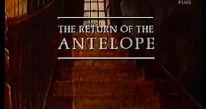 The Return of the Antelope series 2 episode 6 Granada Production 1986 CITV