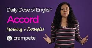 DailyDose English - Accord Meaning - Verbal Lesson