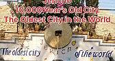 Jericho, The Oldest City in the World. 10,000 Years Old City… The First City that Israelites Conquered after Crossing the Jordan River…