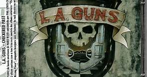 L.A. Guns - Checkered Past