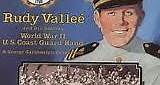 Rudy Vallee - World War II U.S. Coast Guard Band
