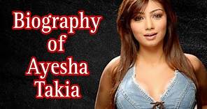 Bollywood actress Ayesha Takia biography.Height,occupation,debut,parents,children etc.