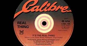The Real Thing - It's The Real Thing