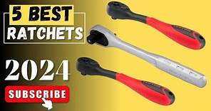 The 5 Best Ratchets Of 2024 || Ratchets Review