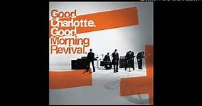 Good Charlotte - Good Morning Revival