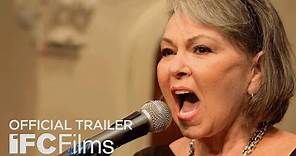 Roseanne for President - Official Trailer I HD I IFC Films