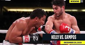 FULL FIGHT | Josh Kelly vs. Winston Campos (DAZN REWIND)
