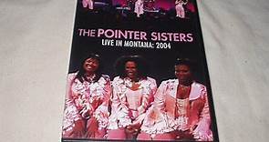 Pointer Sisters - Live in Montana: 2004