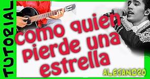 Como quien pierde una estrella - Alejandro Fernandez - Como tocar en guitarra acordes