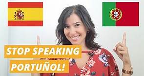 Spanish vs. Portuguese - QUICK tricks to help you switch!