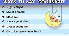 30 Cute Ways to Say "Good Night" in English | Good Night Messages | Have A Good Night!