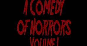 A COMEDY OF HORRORS VOLUME 1-Teaser