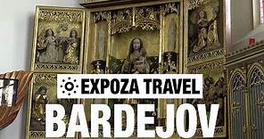 Bardejov (Slovakia) Vacation Travel Video Guide