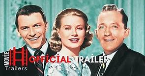 High Society (1956) Official Trailer | Bing Crosby, Grace Kelly, Frank Sinatra Movie