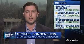 Grayscale's Michael Sonnenshein: Bitcoin doesn't come without risks