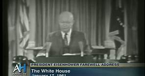 President Dwight Eisenhower Farewell Address