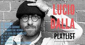 30 Migliori Canzoni di Lucio Dalla - Lucio Dalla Greatest Hits Full Album