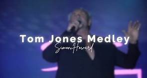 Simon Howard - Tom Jones Medley