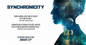 Synchronicity - Official Trailer