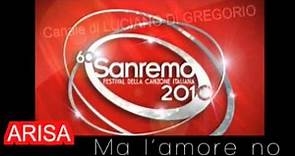 FESTIVAL DI SANREMO 2010 - ARISA Malamorenò