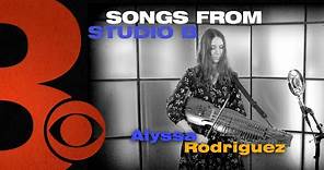 Alyssa Rodriguez | Songs from Studio B