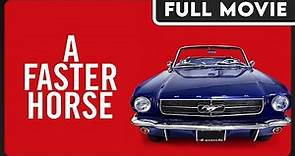 A Faster Horse - The Story and Creation of the Ford Mustang - FULL DOCUMENTARY