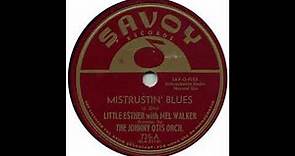 Mistrustin' Blues - Little Esther Phillips With Mel Walker