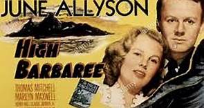 High Barbaree 1947 with June Allyson and Van Johnson