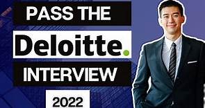 [2022] Pass the Deloitte Interview | Deloitte Video Interview | Deloitte Job Simulation