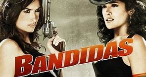 Bandidas - 2006 Full HD 1080p dublado em português