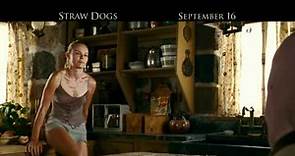STRAW DOGS - The Truth Is Revealed on 9/16