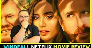 Windfall (2022) Netflix Movie Review
