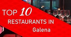 Top 10 best Restaurants in Galena, Illinois