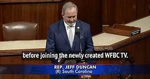 Congressman Jeff Duncan Celebrates WYFF4's 70th Anniversary