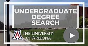 Undergraduate Degree Search #UniversityofArizona #UArizona #UofA