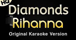 Diamonds - Rihanna (Karaoke Songs With Lyrics - Original Key)