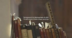 Tennyson’s In Memoriam A.H.H. The Manuscript at Trinity College, Cambridge
