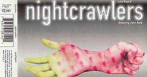 Nightcrawlers Featuring John Reid - Let's Push It