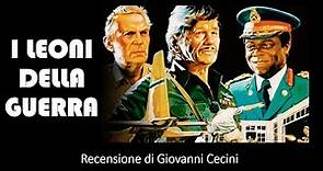 I LEONI DELLA GUERRA (1977) recensione di Giovanni Cecini