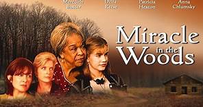 Miracle In The Woods (1997) | Trailer | Meredith Baxter | Della Reese | Patricia Heaton